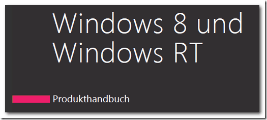 Windows 8 Produkthandbuch